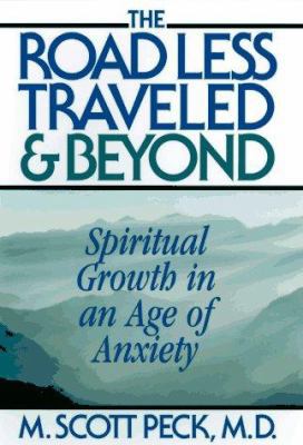 The Road Less Traveled and Beyond: Spiritual Gr... 0684813149 Book Cover