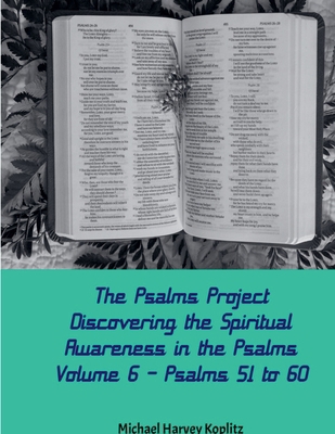 The Psalms Project Volume Six - Discovering the... B0DJVBFTT7 Book Cover