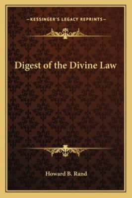 Digest of the Divine Law 1163161454 Book Cover