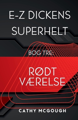 E-Z Dickens Superhelt Bog 3 Danish Edition: RØd... [Danish] 1998651703 Book Cover