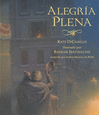 Alegría Plena [Spanish] 0763658863 Book Cover