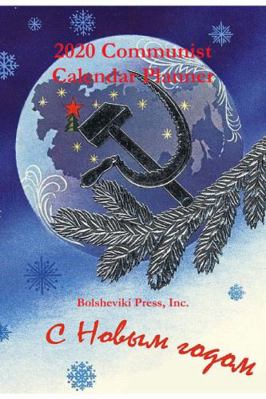 2020 Communist Calendar Planner 0359288022 Book Cover