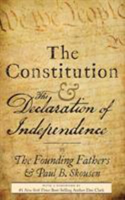 The Constitution and the Declaration of Indepen... 1630729051 Book Cover