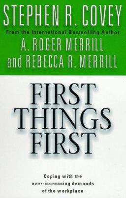First Things First 0684858401 Book Cover