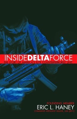 Inside Delta Force: The Story of America's Elit... 038573252X Book Cover