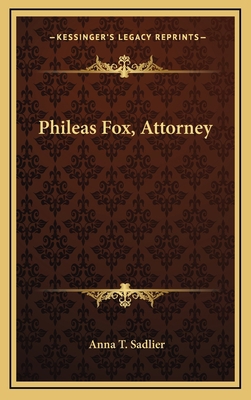 Phileas Fox, Attorney 1163860166 Book Cover