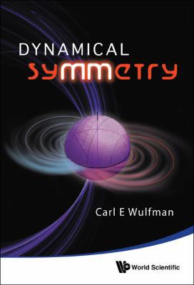 Dynamical Symmetry 9814291366 Book Cover