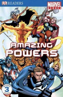 DK Readers L3: Marvel Heroes Amazing Powers 0756634946 Book Cover