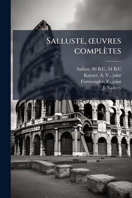 Salluste, Å"uvres compleÌtes [French] 1025166205 Book Cover