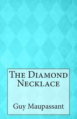 The Diamond Necklace 1501083066 Book Cover