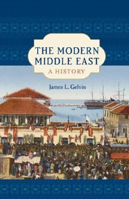 The Modern Middle East: A History 0195167899 Book Cover