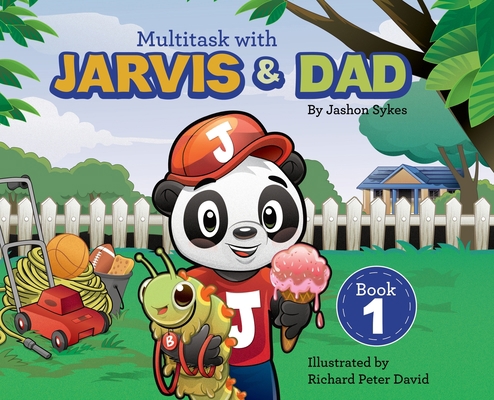 Multitask with Jarvis & Dad: Jarvis & Dad 173224300X Book Cover