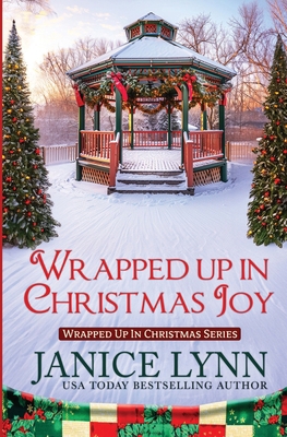 Wrapped Up in Christmas Joy 1964703433 Book Cover