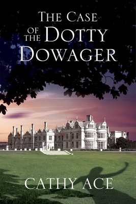 The Case of the Dotty Dowager 0727884956 Book Cover