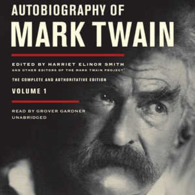 Autobiography of Mark Twain, Vol. 1: The Comple... 1504662121 Book Cover