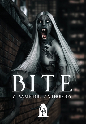 Bite: A Vampiric Anthology B0DS8N2DYJ Book Cover
