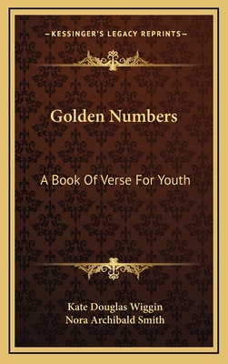 Golden Numbers: A Book of Verse for Youth 1163464287 Book Cover