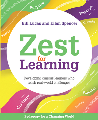 Zest for Learning: Developing Curious Learners ... 1785834010 Book Cover