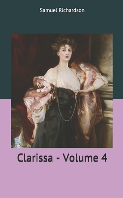 Clarissa - Volume 4 1712513907 Book Cover