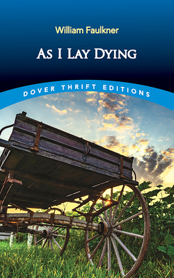 As I Lay Dying 0486855341 Book Cover