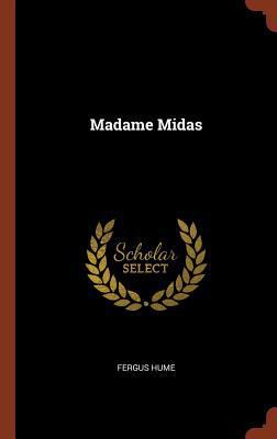 Madame Midas 1374857068 Book Cover
