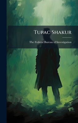 Tupac Shakur 1025143256 Book Cover