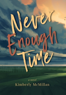 Never Enough Time 1957723858 Book Cover