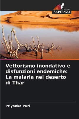 Vettorismo inondativo e disfunzioni endemiche: ... [Italian] 6207303326 Book Cover