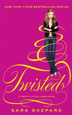 Twisted. by Sara Shepard 1907411917 Book Cover