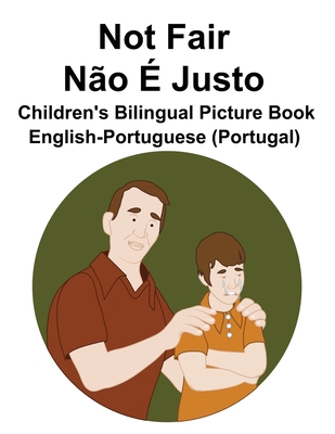 English-Portuguese (Portugal) Not Fair / Não É ... B0C2SG3XFS Book Cover