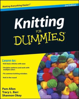 Knitting for Dummies: Student Edition 0470287470 Book Cover
