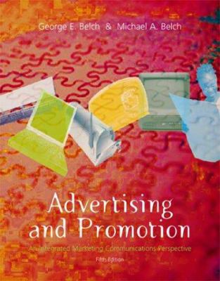 Advertising and Promotion: An Integrated Market... 0072314451 Book Cover
