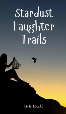 Stardust Laughter Trails B0DQ1XJ5S1 Book Cover