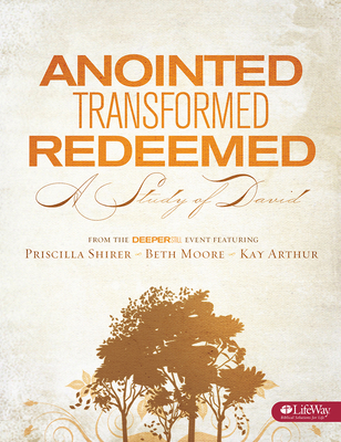 Anointed, Transformed, Redeemed - Bible Study B... 141586585X Book Cover