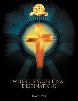 Where Is Your Final Destination 1452543852 Book Cover