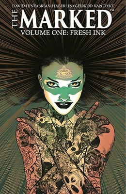 Marked Volume 1: Fresh Ink 1534314679 Book Cover