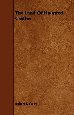 The Land Of Haunted Castles 1444644475 Book Cover