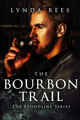 The Bourbon Trail [German] 1651998655 Book Cover