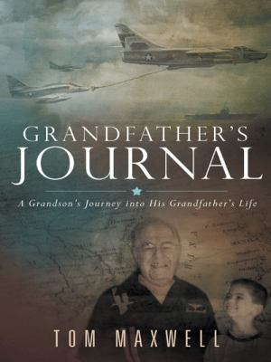 Grandfather's Journal: A Grandson's Journey int... 1490850856 Book Cover