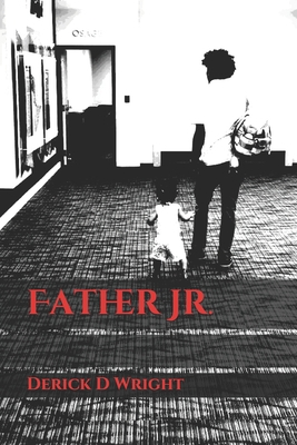 Father Jr. 1706559445 Book Cover