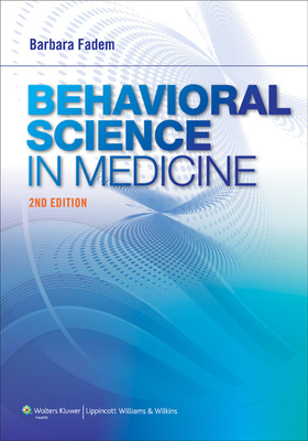 Behavioral Science in Medicine [With Web Access] 1609136640 Book Cover