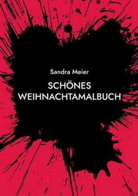Schönes Weihnachtamalbuch [German] 3819202765 Book Cover