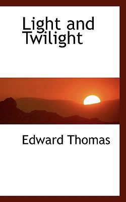 Light and Twilight 1117178862 Book Cover