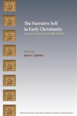 The Narrative Self in Early Christianity: Essay... 1628372516 Book Cover