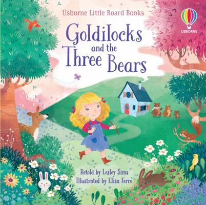 Goldilocks and the Three Bears 1474969623 Book Cover