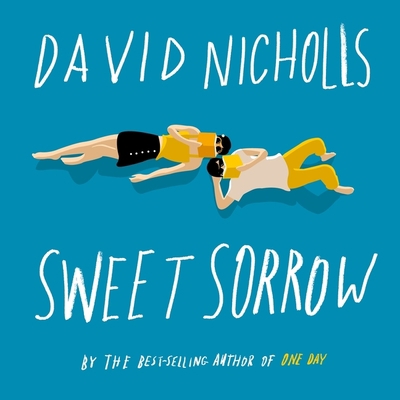 Sweet Sorrow: The Long-Awaited New Novel from t... 0358311810 Book Cover