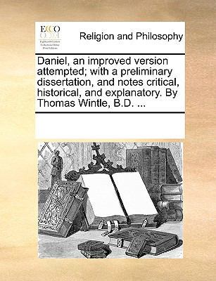 Daniel, an improved version attempted; with a p... 1170242952 Book Cover