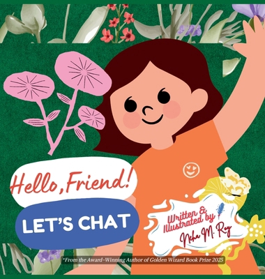 Hello, Friend! Let'S Chat: Children book on sma... 9819440483 Book Cover