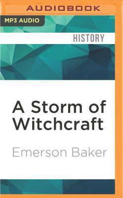 A Storm of Witchcraft: The Salem Trials and the... 1522692134 Book Cover
