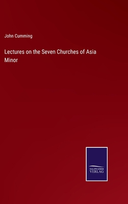 Lectures on the Seven Churches of Asia Minor 3375143559 Book Cover